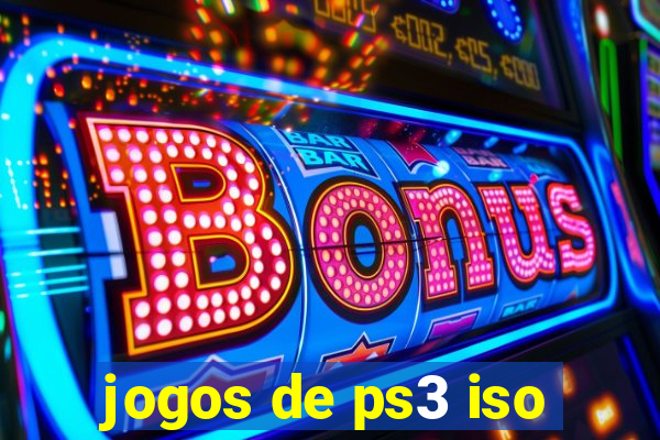 jogos de ps3 iso